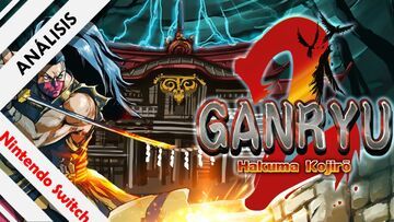 Ganryu 2 test par NextN Ganryu 2 test par NextN