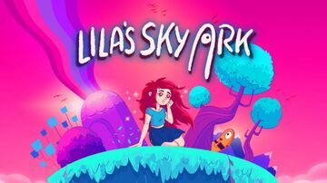 Test Lila's Sky Ark 