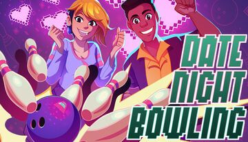 Date Night Bowling reviewed by NintendoLink