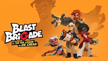 Blast Brigade test par Guardado Rapido Blast Brigade test par Guardado Rapido