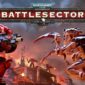 Warhammer 40.000 Battlesector testé par GodIsAGeek Warhammer 40.000 Battlesector testé par GodIsAGeek