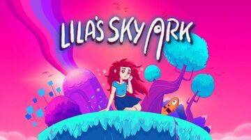 Lila's Sky Ark test par GameOver