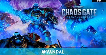Warhammer 40.000 Chaos Gate - Daemonhunters test par Vandal