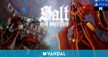 Salt and Sacrifice testé par Vandal Salt and Sacrifice testé par Vandal