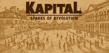 Kapital Sparks of Revolution reviewed by wccftech