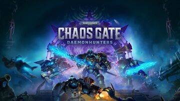 Warhammer 40.000 Chaos Gate - Daemonhunters test par Guardado Rapido