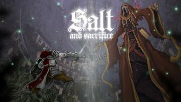 Salt and Sacrifice test par GamingGuardian