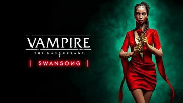 Vampire: The Masquerade Swansong test par 4WeAreGamers