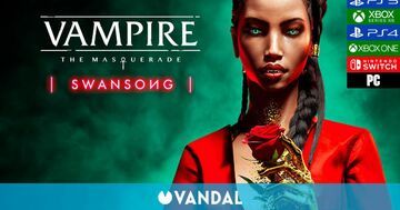 Vampire: The Masquerade Swansong test par Vandal