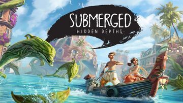 Submerged Hidden Depths test par Guardado Rapido