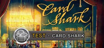 Card Shark test par GeekNPlay