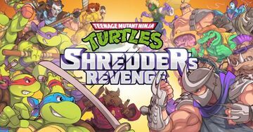 Teenage Mutant Ninja Turtles Shredder's Revenge test par Phenixx Gaming Teenage Mutant Ninja Turtles Shredder's Revenge test par Phenixx Gaming