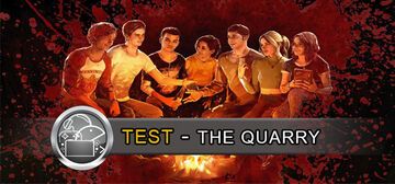 The Quarry test par GeekNPlay The Quarry test par GeekNPlay