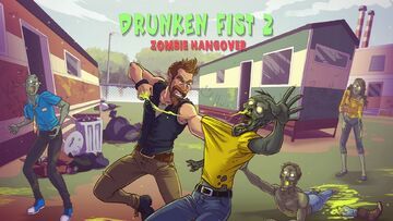 Drunken Fist 2 test par MKAU Gaming