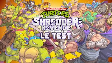 Teenage Mutant Ninja Turtles Shredder's Revenge test par M2 Gaming Teenage Mutant Ninja Turtles Shredder's Revenge test par M2 Gaming