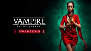 Vampire: The Masquerade Swansong reviewed by Xbox Tavern