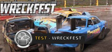 Wreckfest test par GeekNPlay
