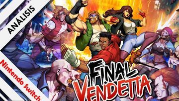 Final Vendetta test par NextN