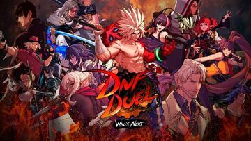 DNF Duel test par MeriStation DNF Duel test par MeriStation