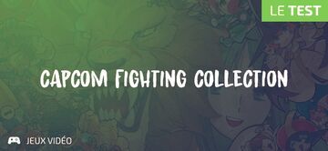 Capcom Fighting Collection test par Geeks By Girls Capcom Fighting Collection test par Geeks By Girls