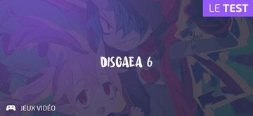 Disgaea 6 test par Geeks By Girls