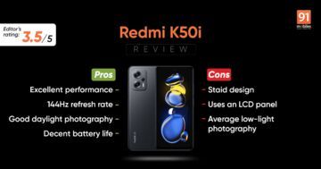 Xiaomi Redmi K50i reviewed by 91mobiles.com