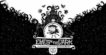 Eyes in the Dark test par Twinfinite Eyes in the Dark test par Twinfinite