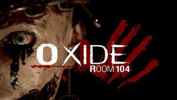 Oxide Room 104 test par Xbox Tavern
