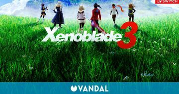 Xenoblade Chronicles 3 test par Vandal