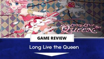 Long Live The Queen reviewed by Outerhaven Productions