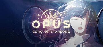 OPUS: Echo of Starsong testé par Movies Games and Tech OPUS: Echo of Starsong testé par Movies Games and Tech