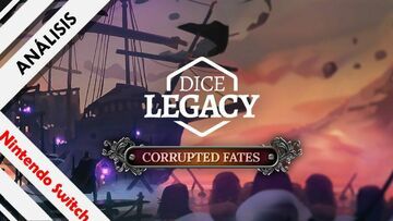 Dice Legacy Corrupted Fates test par NextN
