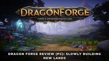 Forge test par KeenGamer Forge test par KeenGamer