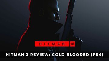 Hitman 3 reviewed by KeenGamer