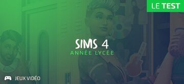 The Sims 4: High School Years test par Geeks By Girls