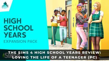The Sims 4: High School Years test par KeenGamer