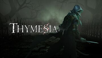 Thymesia test par Well Played Thymesia test par Well Played