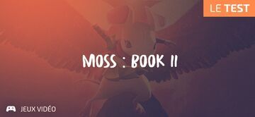 Moss Book 2 test par Geeks By Girls