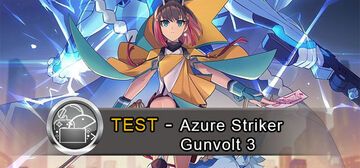 Azure Striker Gunvolt 3 test par GeekNPlay