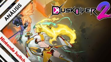 Dusk Diver 2 test par NextN