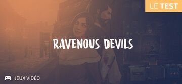 Ravenous Devils test par Geeks By Girls
