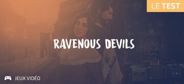 Ravenous Devils testé par Geeks By Girls Ravenous Devils testé par Geeks By Girls