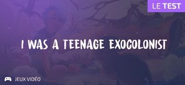 I Was a Teenage Exocolonist testé par Geeks By Girls I Was a Teenage Exocolonist testé par Geeks By Girls