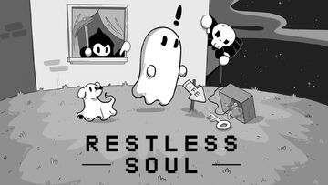 Restless Soul test par KeenGamer Restless Soul test par KeenGamer