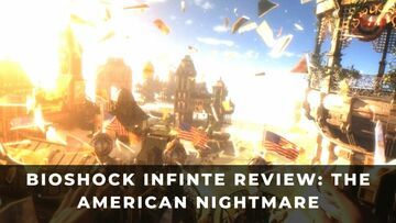 BioShock Infinite test par KeenGamer BioShock Infinite test par KeenGamer