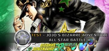Jojo's Bizarre Adventure All Star Battle R test par GeekNPlay Jojo's Bizarre Adventure All Star Battle R test par GeekNPlay