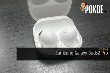 Samsung Galaxy Buds 2 Pro test par Pokde.net