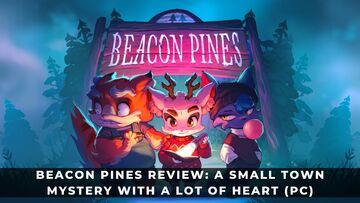 Beacon Pines test par KeenGamer