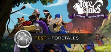 Foretales test par GeekNPlay