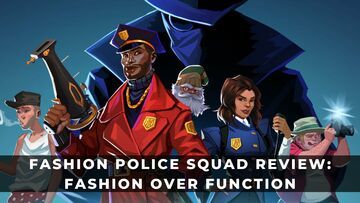 Fashion Police Squad reviewed by KeenGamer